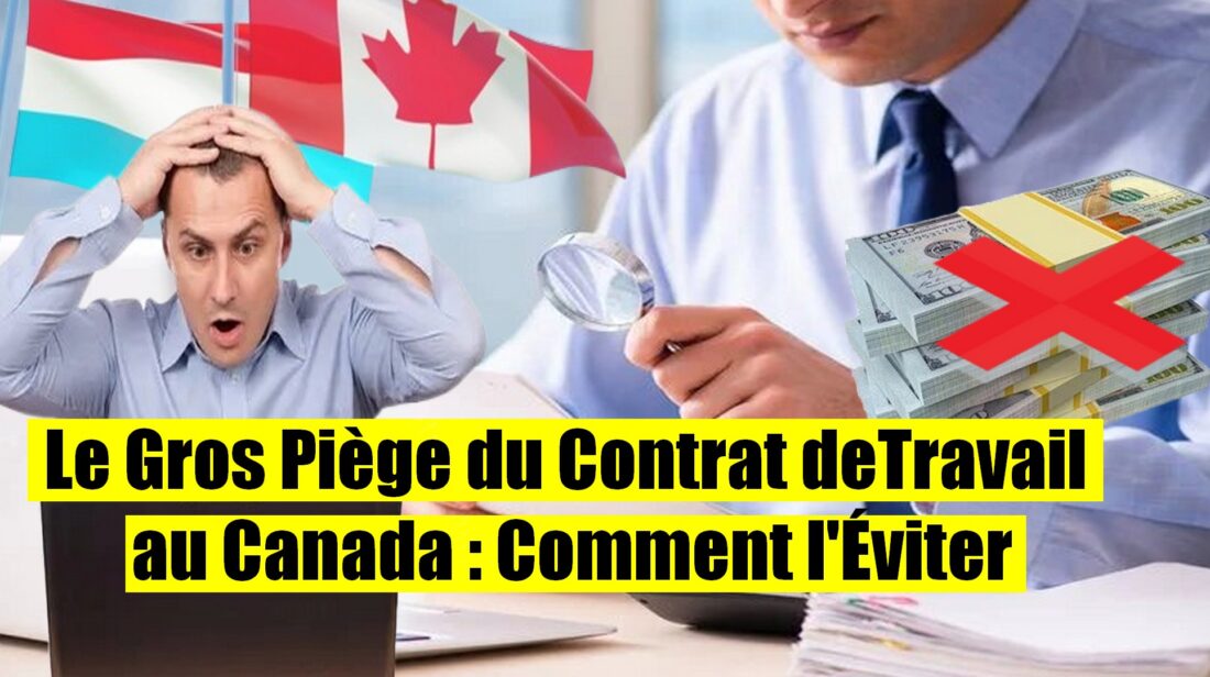 Attention ! Le PLUS GROS MENSONGE des employeurs canadiens à ÉVITER à tout prix